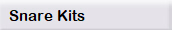 Snare Kits